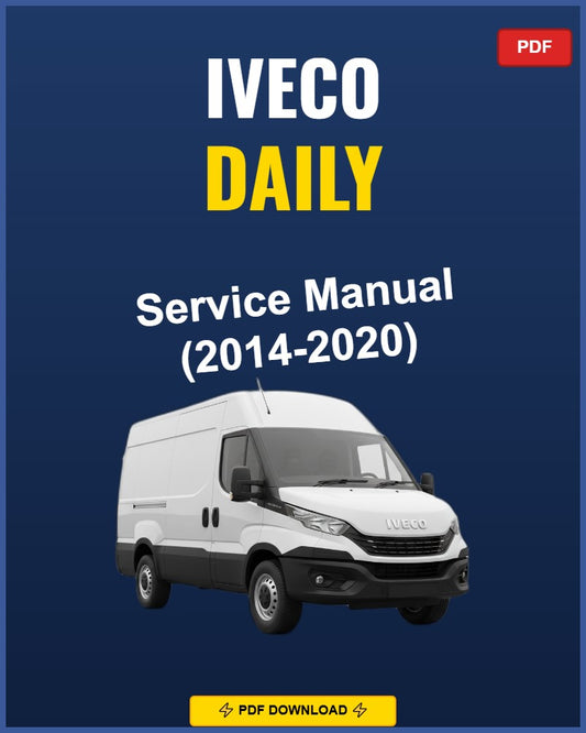 Iveco Daily 2014-2020 Repair Workshop Manual | 2014 2015 2016 2017 2018 2019