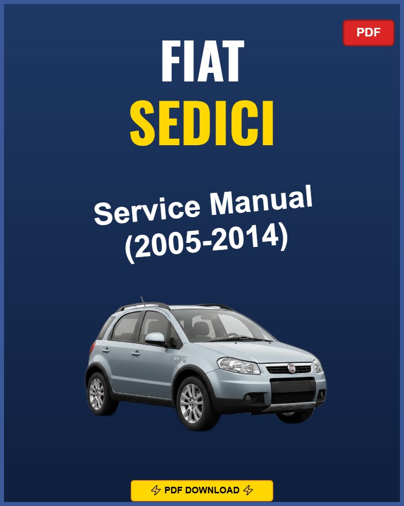 Fiat Sedici 2005-2014 Repair Workshop Manual | 2005 2006 2007 2008 2009