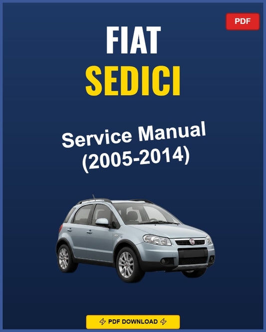 Fiat Sedici 2005-2014 Repair Workshop Manual | 2005 2006 2007 2008 2009