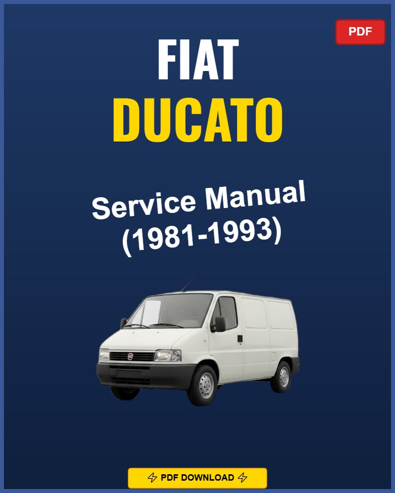 Fiat Ducato 1981-1993 Repair Workshop Manual | 1981 1982 1983 1984 1985 1986