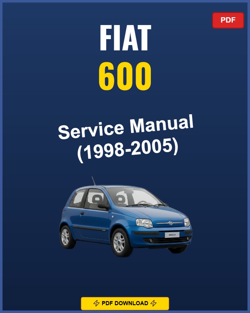 Fiat 600 1998-2005 Repair Workshop Manual | 1998 1999 2000 2001 2002 2003
