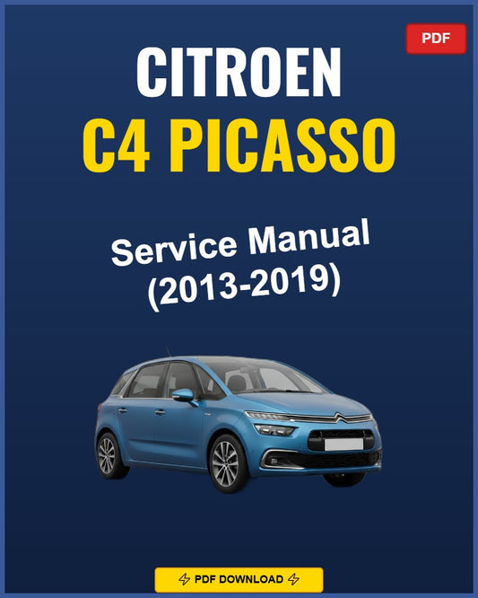 Citroen C4 Picasso 2013-2019 Repair Workshop Manual | 2013 2014 2015 2016 20