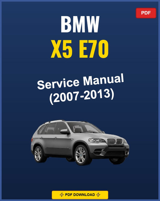 BMW X5 E70 2007-2013 Repair Workshop Manual | 2007 2008 2009 2010 2011 2012
