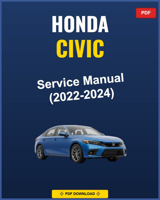 Honda Civic 2022-2024 Repair Workshop Manual | 2022 2023 2024