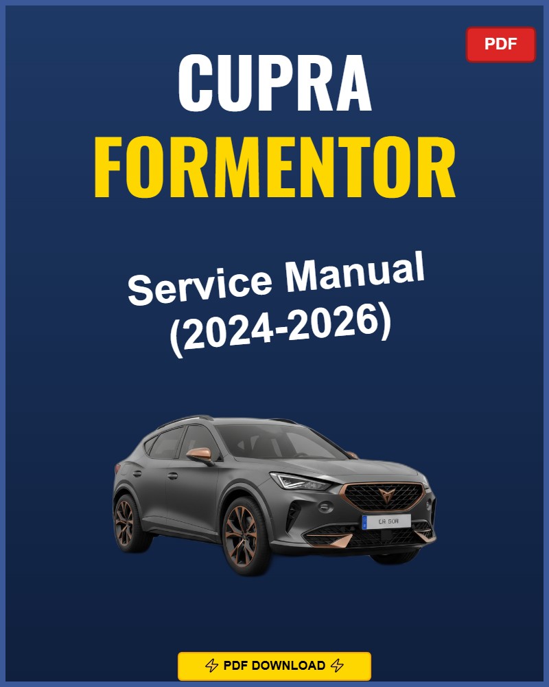 Cupra Formentor 2024-2026 Repair Workshop Manual | 2024 2025 2026