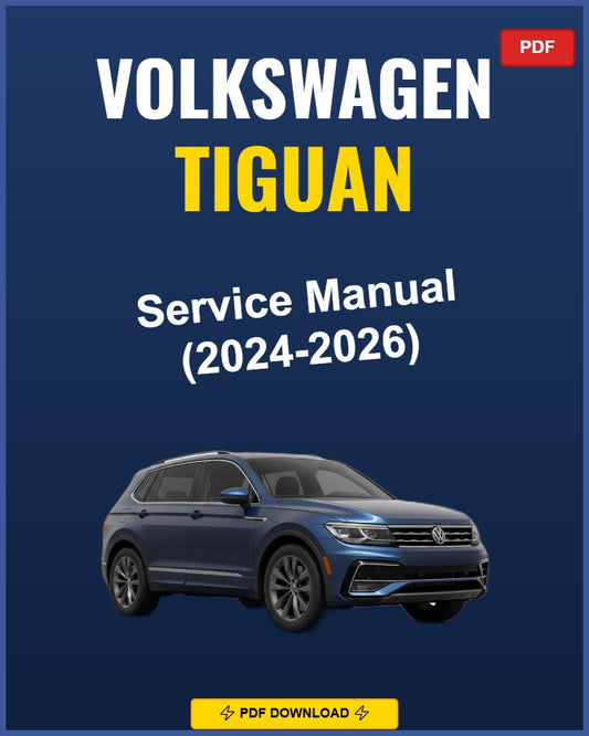 Volkswagen Tiguan 2024-2026 Repair Workshop Manual | 2024 2025 2026