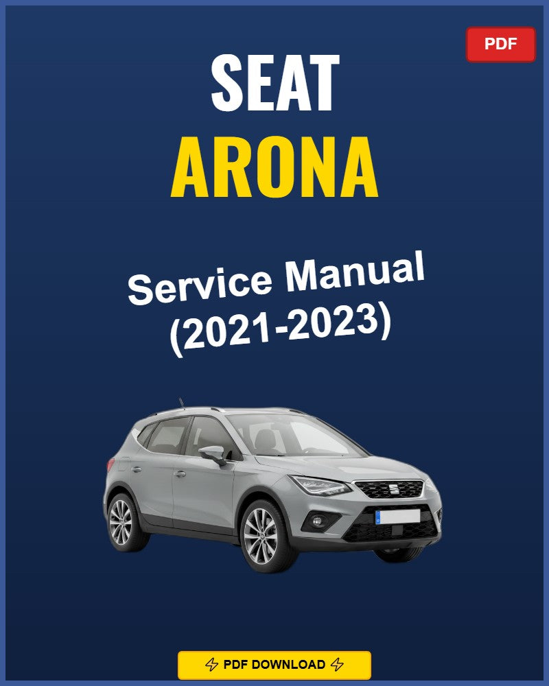 Seat Arona 2021-2023 Repair Workshop Manual | 2021 2022 2023
