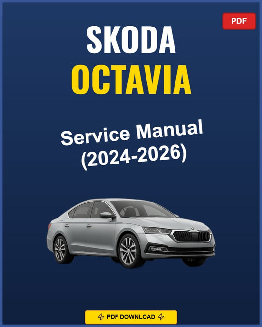 Skoda Octavia 2024-2026 Repair Workshop Manual | 2024 2025 2026