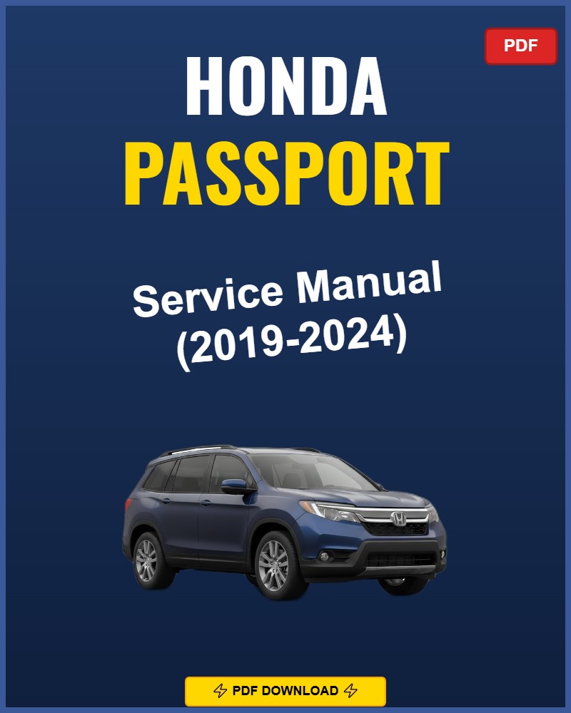 Honda Passport 2019-2024 Repair Workshop Manual | 2019 2020 2021 2022 2023