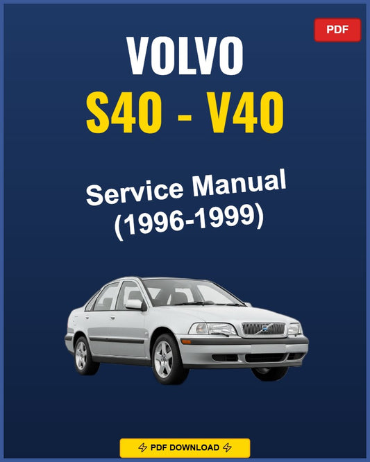 Volvo S40 - V40 1996-1999 Repair Workshop Manual | 1996 1997 1998 1999