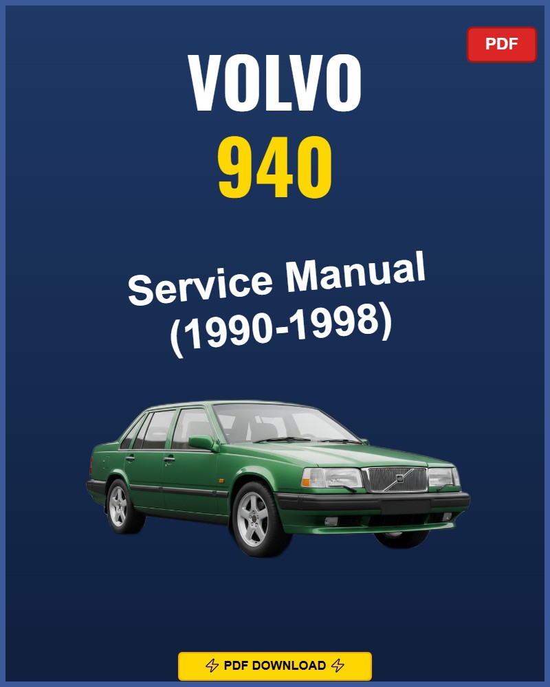 Volvo 940 1990-1998 Repair Workshop Manual | 1990 1991 1992 1993 1994 1995
