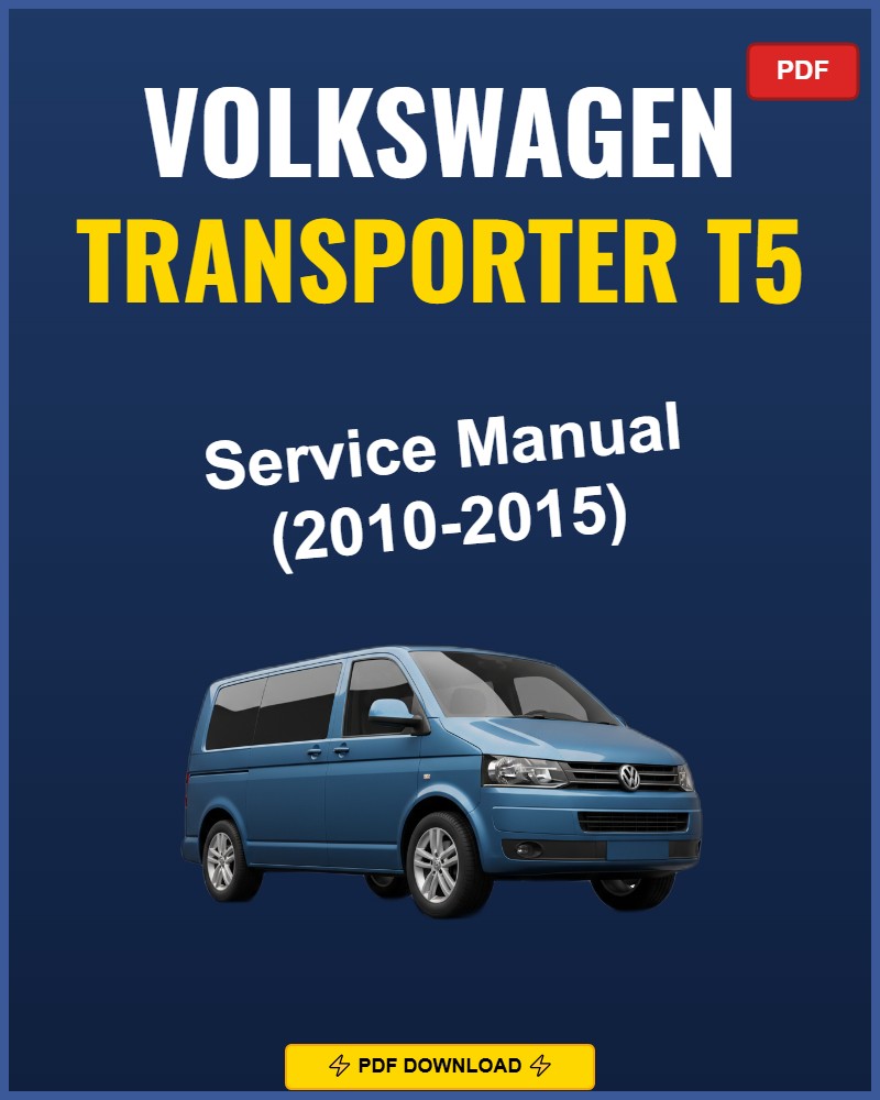 Volkswagen Transporter T5 2010-2015 Repair Workshop Manual | 2010 2011 2012