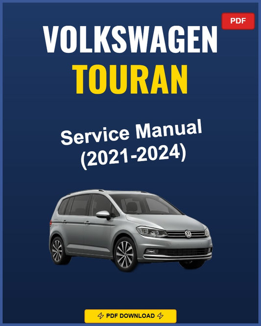 Volkswagen Touran 2021-2024 Repair Workshop Manual | 2021 2022 2023 2024