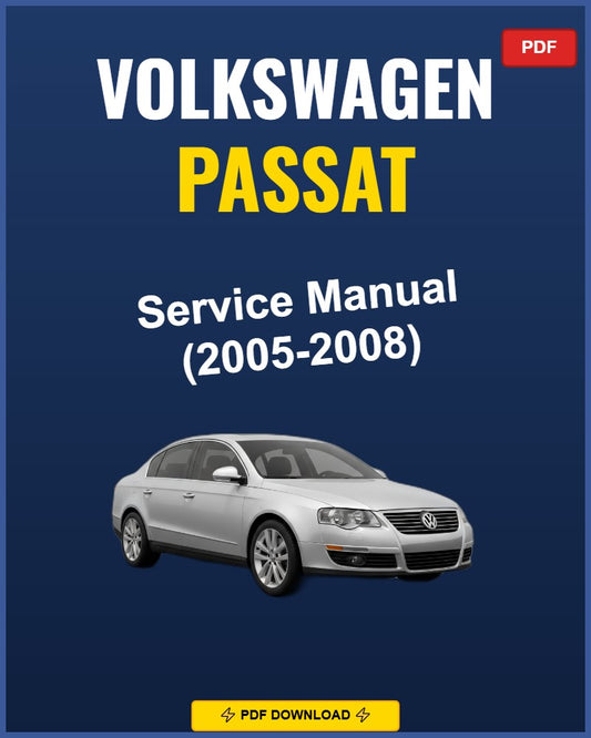 Volkswagen Passat 2005-2008 Repair Workshop Manual | 2005 2006 2007 2008