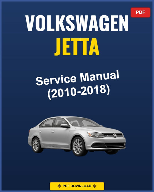 Volkswagen Jetta 2010-2018 Repair Workshop Manual | 2010 2011 2012 2013 2014