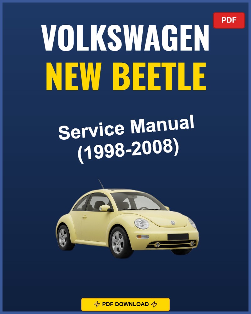 Volkswagen New Beetle 1998-2008 Repair Workshop Manual | 1998 1999 2000 2001