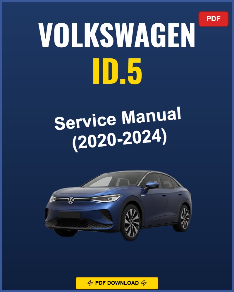 Volkswagen Id.5 2020-2024 Repair Workshop Manual | 2020 2021 2022 2023