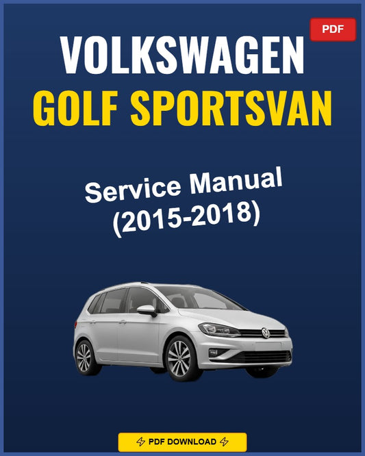 Volkswagen Golf Sportsvan 2015 Repair Workshop Manual | 2015