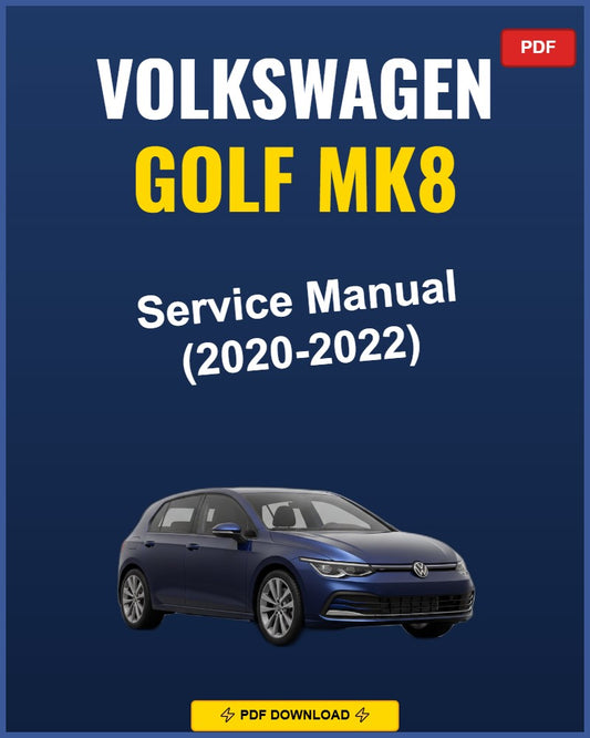 Volkswagen Golf Mk8 2020-2022 Repair Workshop Manual | 2020 2021 2022