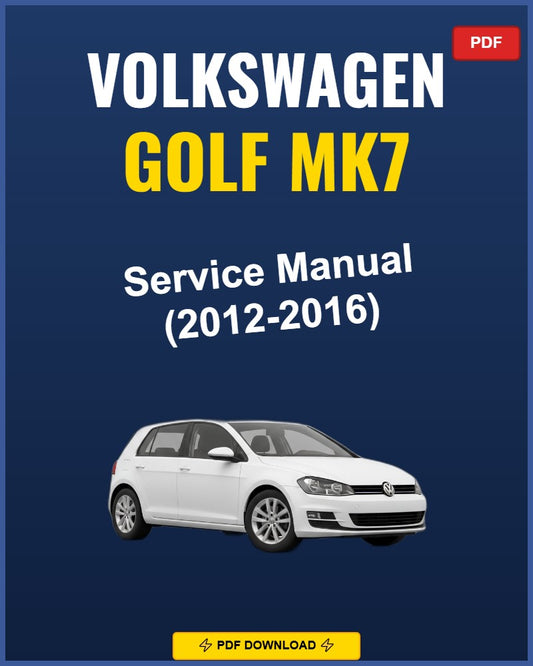 Volkswagen Golf Mk7 2012-2016 Repair Workshop Manual | 2012 2013 2014 2015 2