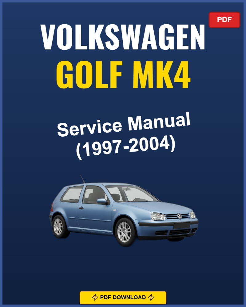 Volkswagen Golf Mk4 1997-2004 Repair Workshop Manual | 1997 1998 1999 2000