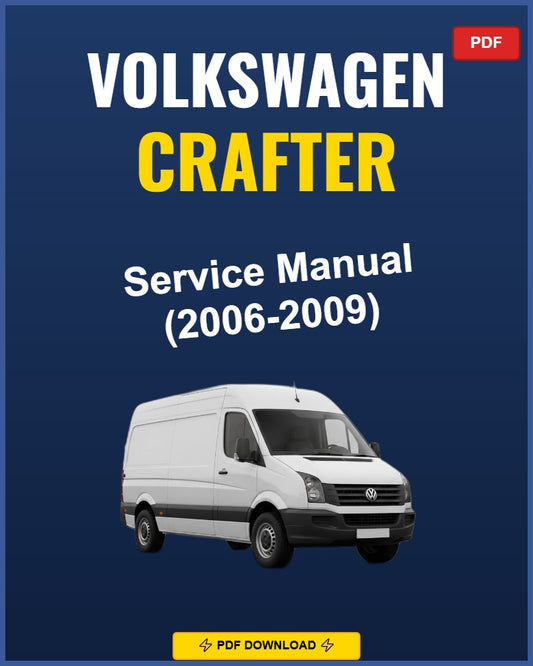 Volkswagen Crafter 2006 Repair Workshop Manual | 2006