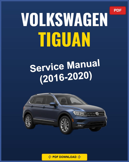 Volkswagen Tiguan 2016-2020 Repair Workshop Manual | 2016 2017 2018 2019 202