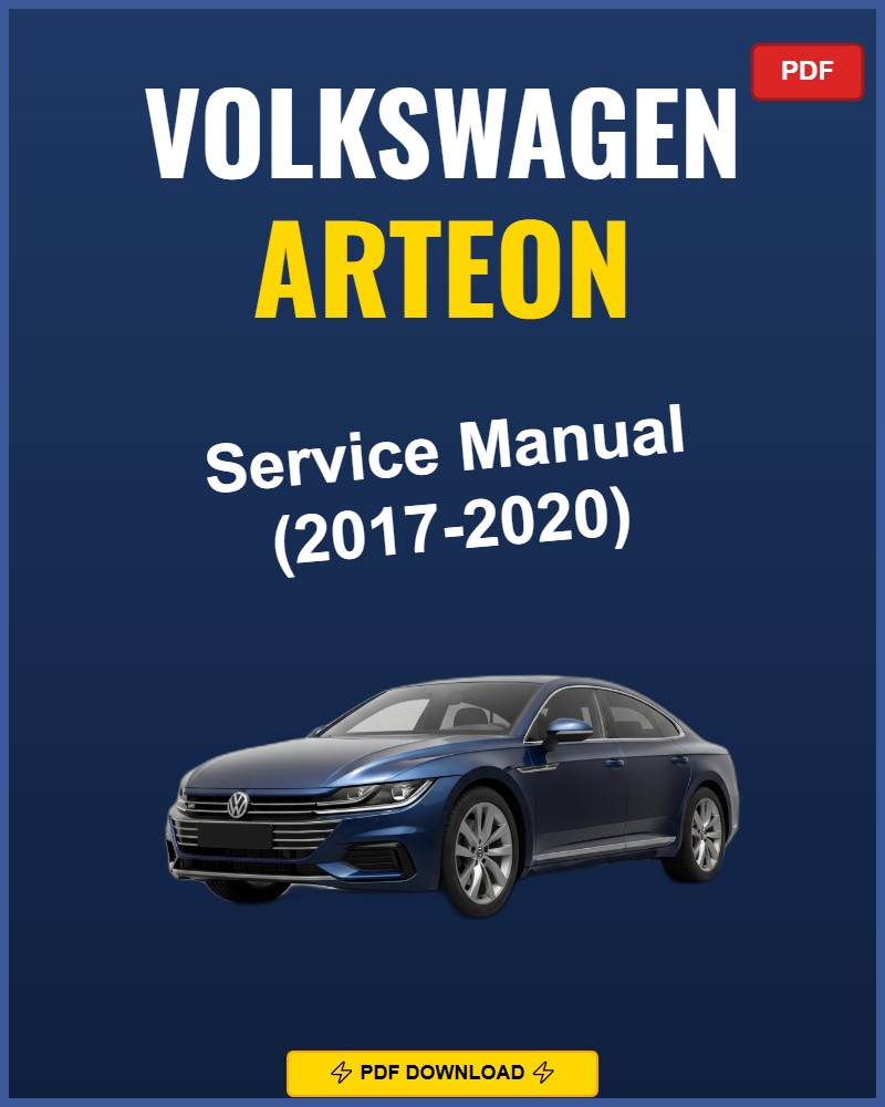 Volkswagen Arteon 2017-2020 Repair Workshop Manual | 2017 2018 2019 2020