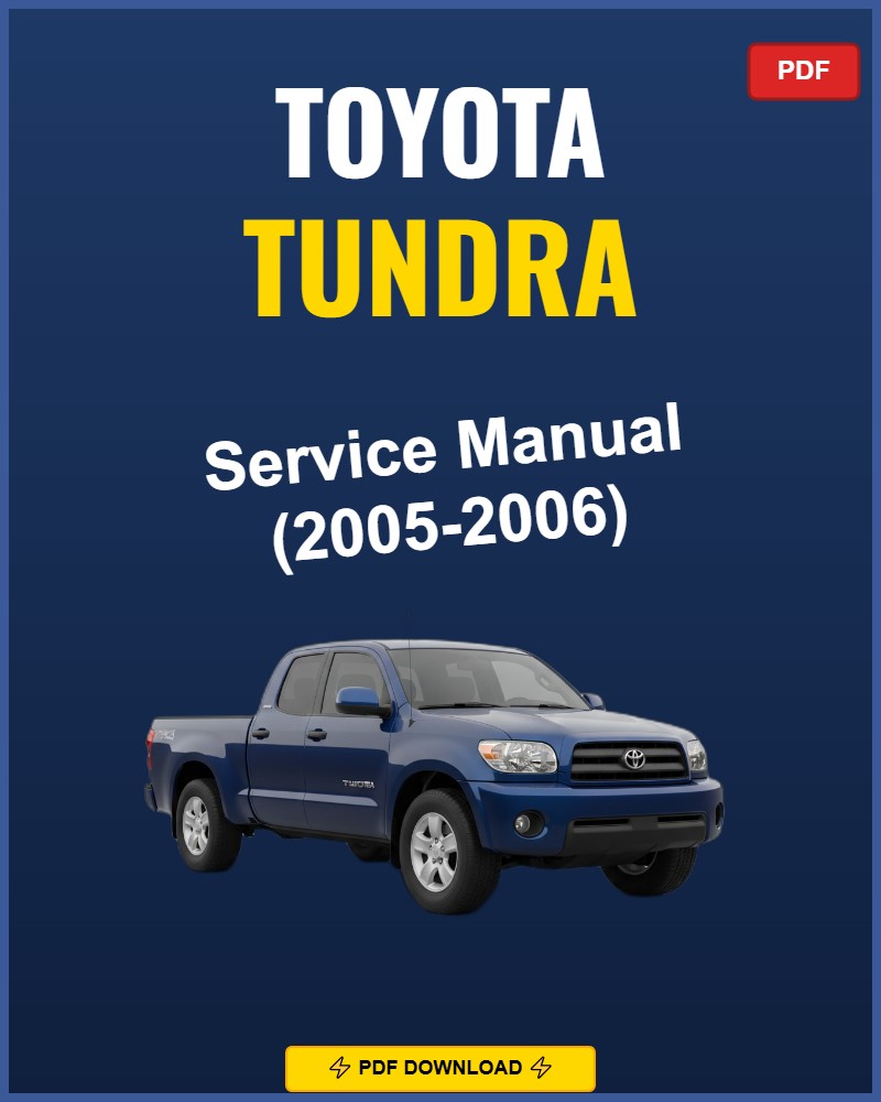 Toyota Tundra 2005-2006 Repair Workshop Manual | 2005 2006