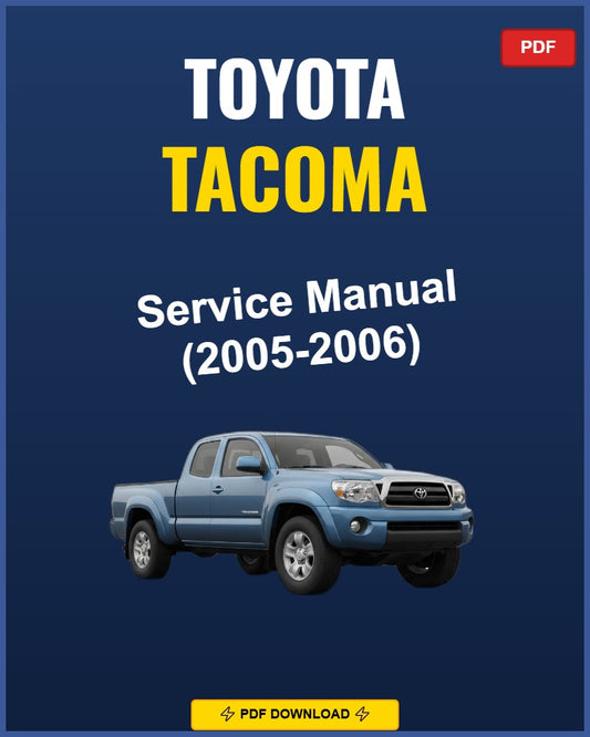 Toyota Tacoma 2005-2006 Repair Workshop Manual | 2005 2006