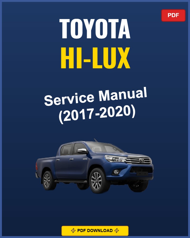 Toyota Hi-Lux 2017 Repair Workshop Manual | 2017