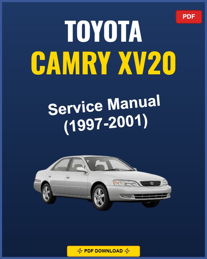 Toyota Camry Xv20 1997-2001 Repair Workshop Manual | 1997 1998 1999 2000