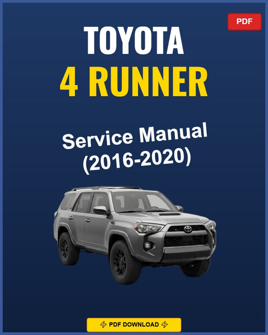 Toyota 4 Runner 2016-2020 Repair Workshop Manual | 2016 2017 2018 2019 2020