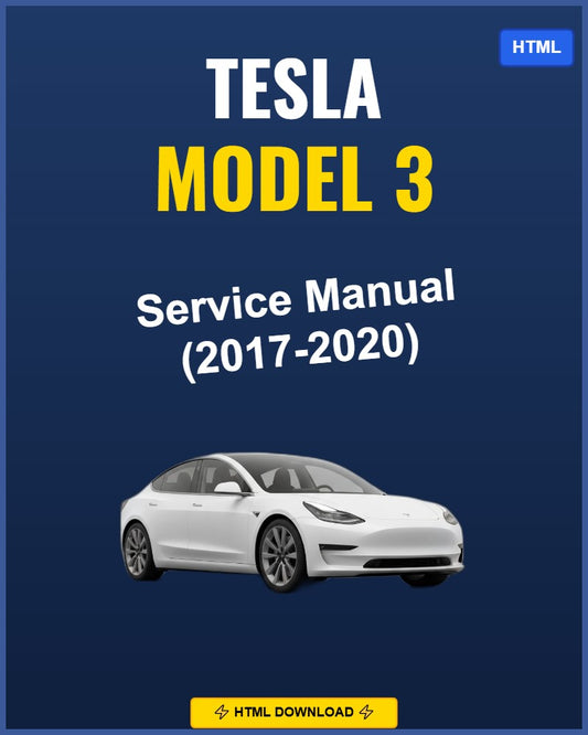 Tesla Model 3 2017-2020 Repair Workshop Manual | 2017 2018 2019 2020