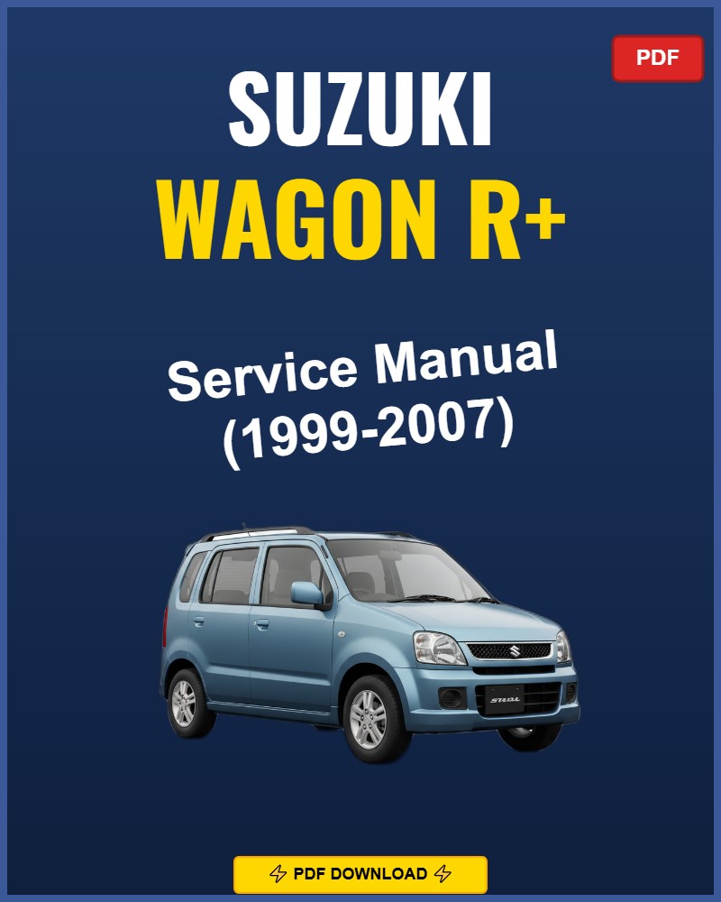 Suzuki Wagon R+ 1999-2007 Repair Workshop Manual | 1999 2000 2001 2002