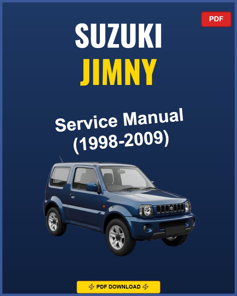 Suzuki Jimny 1998-2009 Repair Workshop Manual | 1998 1999 2000 2001 2002 200