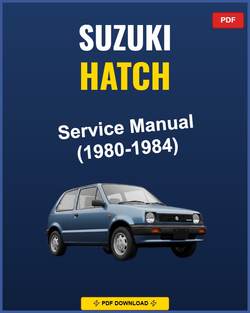 Suzuki Hatch 1980-1984 Repair Workshop Manual | 1980 1981 1982 1983 1984