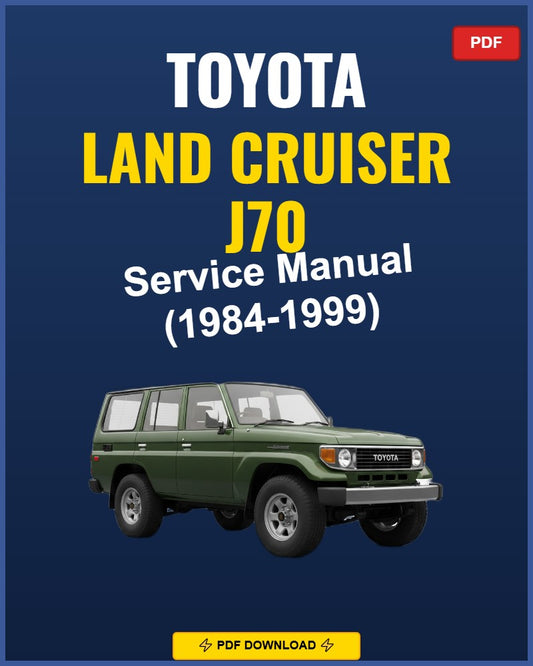 Toyota Land Cruiser J70 1984-1999 Repair Workshop Manual | 1984 1985 1986