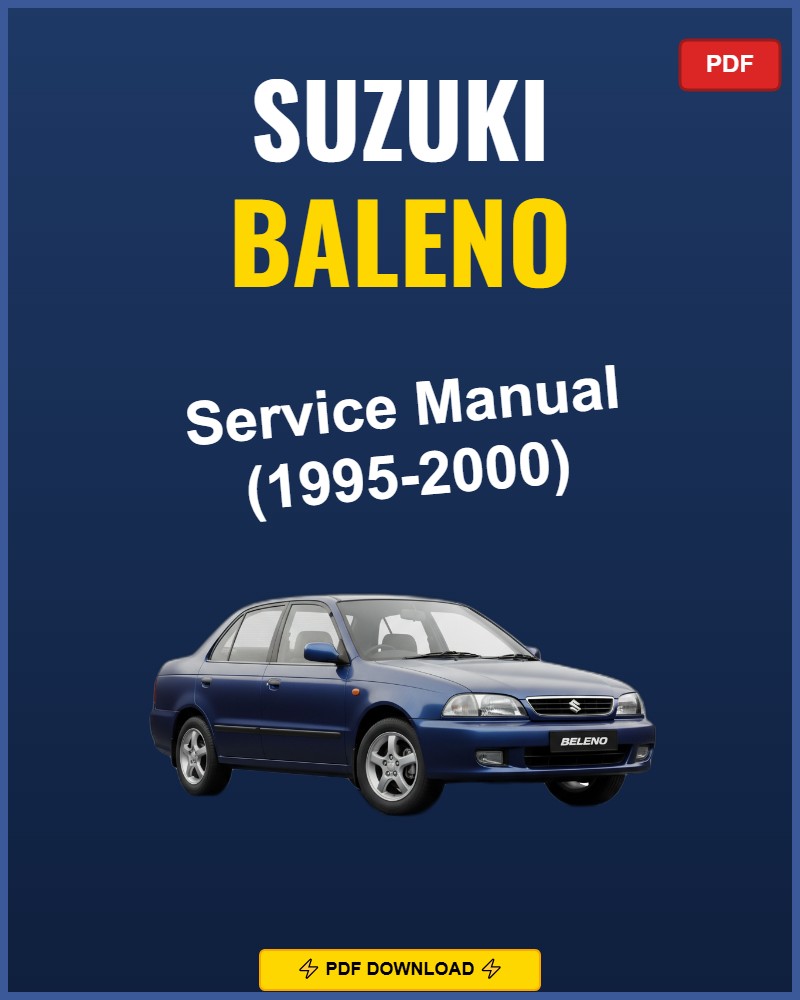 Suzuki Baleno 1995-2000 Repair Workshop Manual | 1995 1996 1997 1998 1999 20