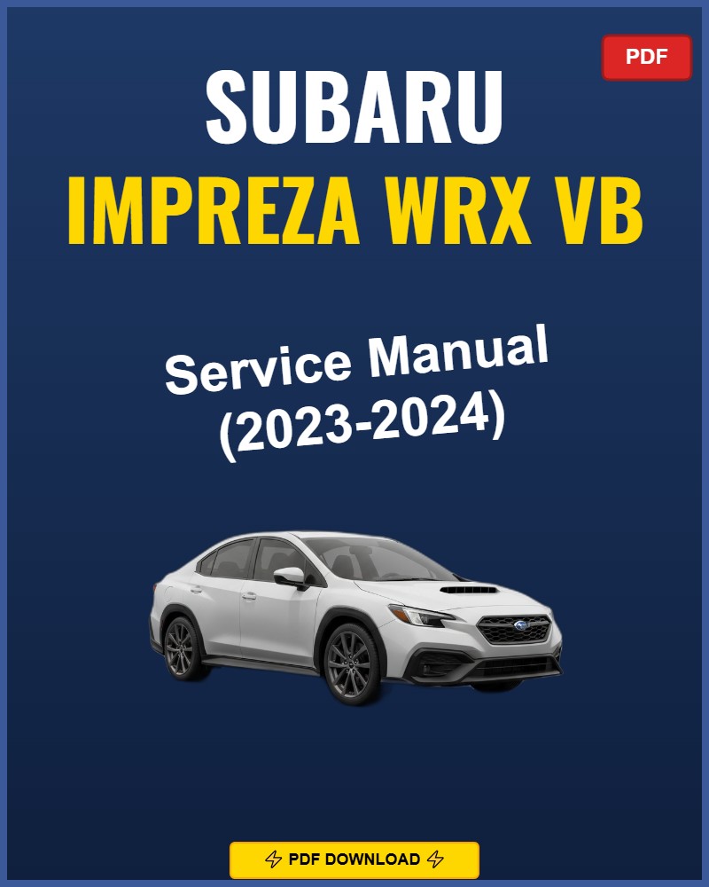 Subaru Impreza Wrx Vb 2023-2024 Repair Workshop Manual | 2023 2024