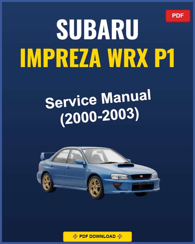 Subaru Impreza Wrx P1 2000 Repair Workshop Manual | 2000