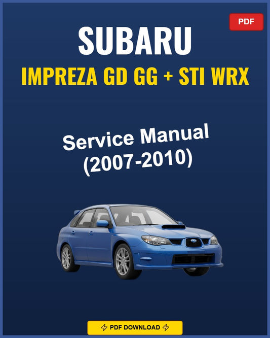Subaru Impreza Gd Gg Sti Wrx 2007 Repair Workshop Manual | 2007