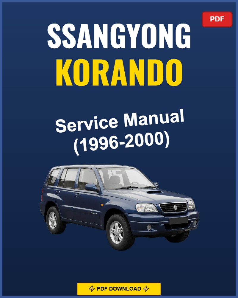 Ssangyong Korando 1996-2000 Repair Workshop Manual | 1996 1997 1998 1999