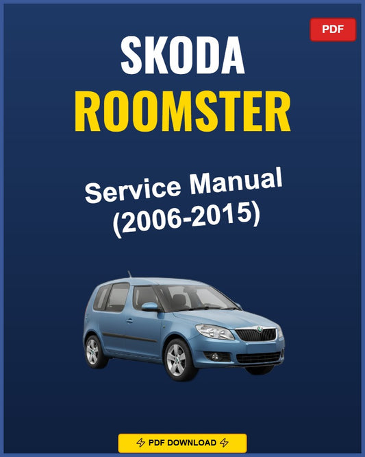 Skoda Roomster 2006-2015 Repair Workshop Manual | 2006 2007 2008 2009 2010
