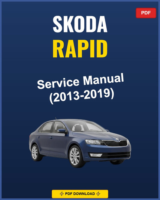 Skoda Rapid 2013-2019 Repair Workshop Manual | 2013 2014 2015 2016 2017