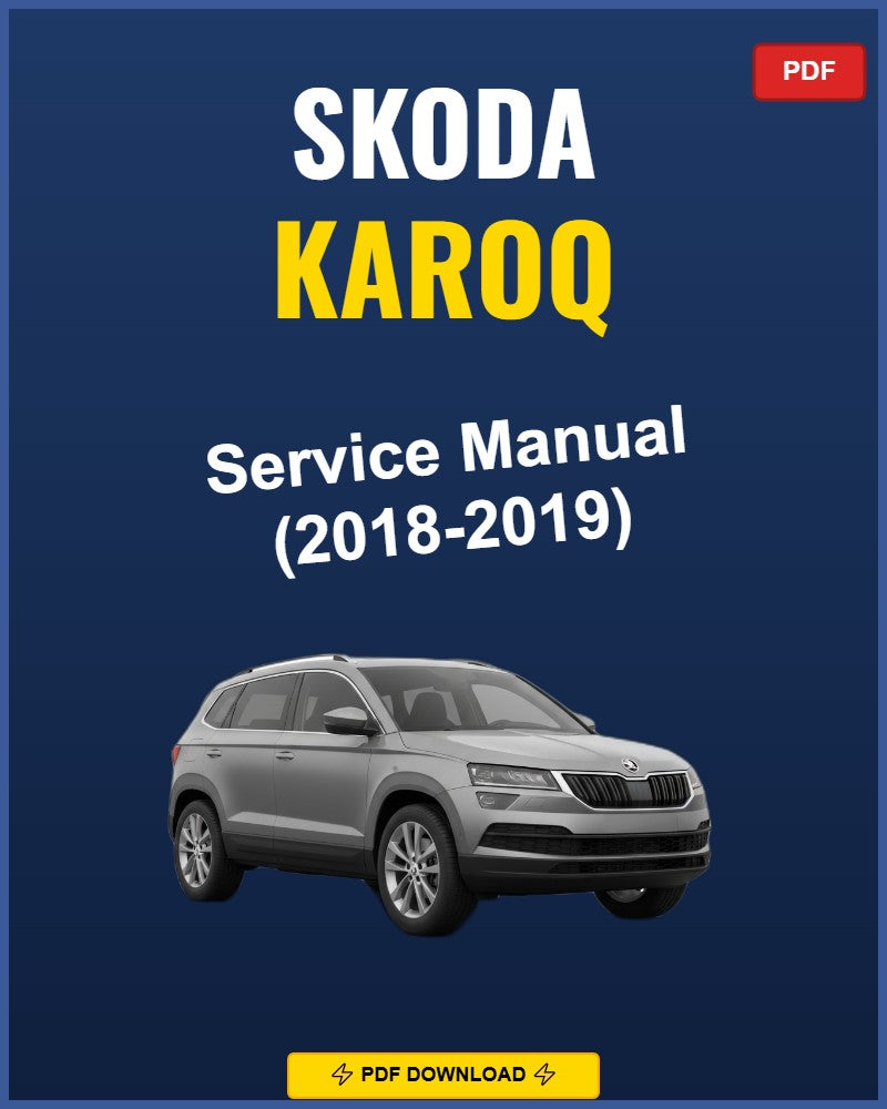Skoda Karoq 2018-2019 Repair Workshop Manual | 2018 2019