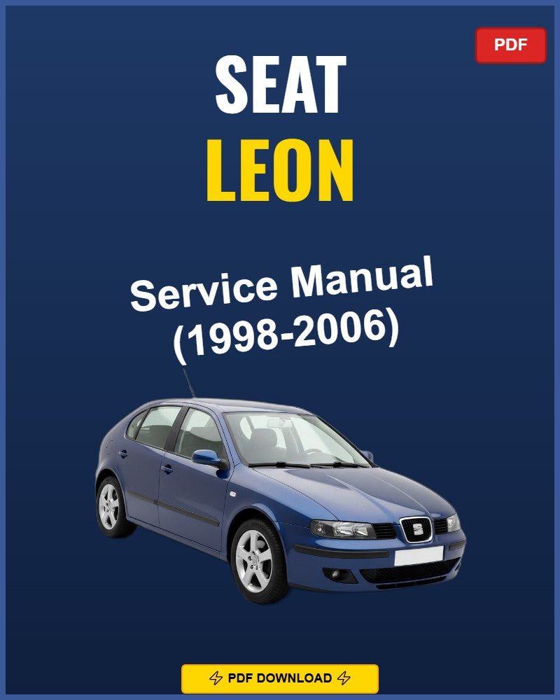 Seat Leon 1998-2006 Repair Workshop Manual | 1998 1999 2000 2001 2002
