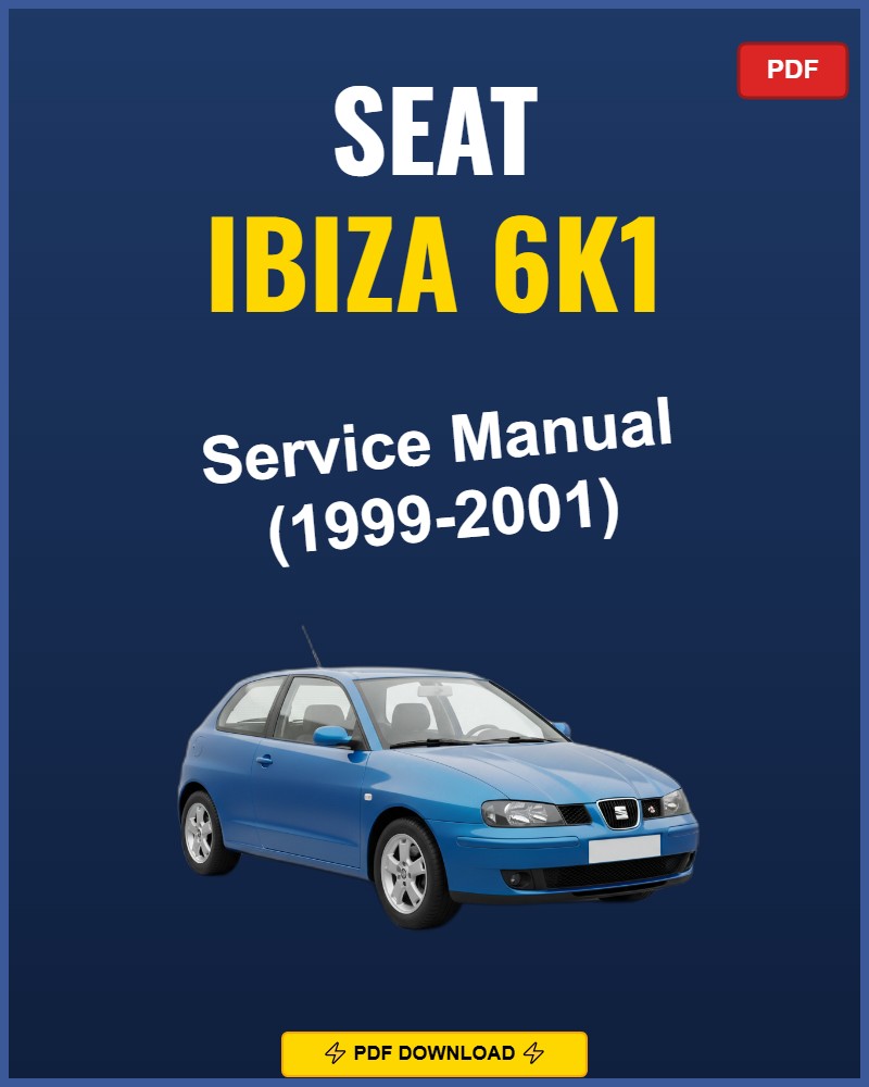 Seat Ibiza 6K1 1999-2001 Repair Workshop Manual | 1999 2000 2001