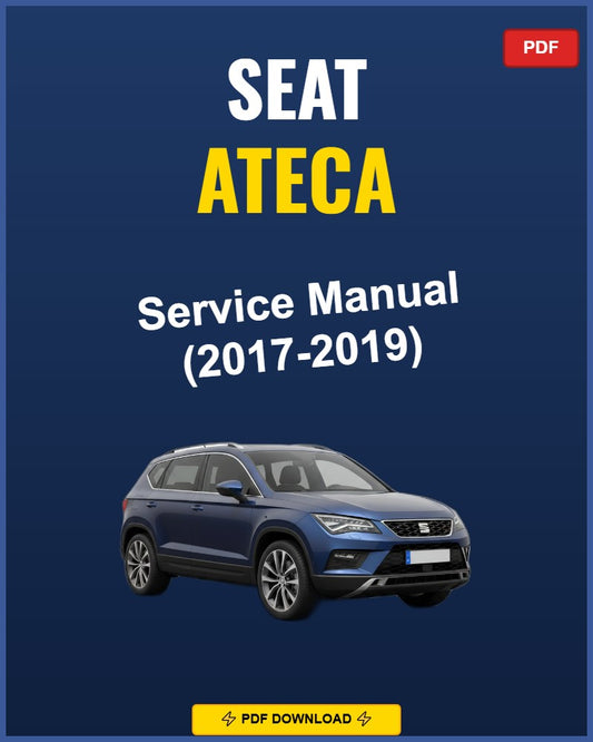 Seat Ateca 2017-2019 Repair Workshop Manual | 2017 2018 2019