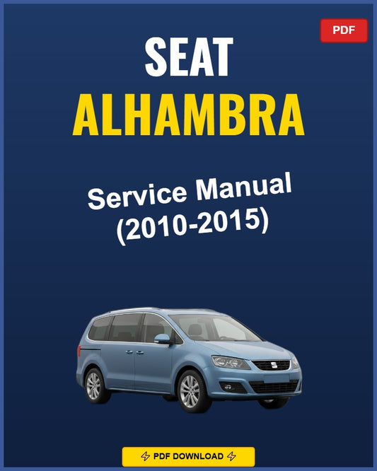 Seat Alhambra 2010-2015 Repair Workshop Manual | 2010 2011 2012 2013 2014